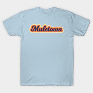 Muletown T-Shirt